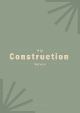 BYOB Wig Construction Service